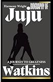 Biography Of Juju Watkins: A Journey to Greatness