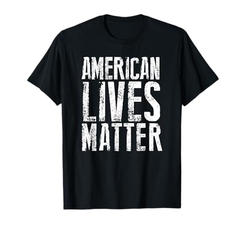 American Lives Matter United States USA Pride Flag T Shirt T-Shirt