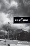  The East Side: A Novel
