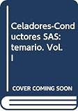  Celadores-Conductores SAS: temario. Vol. I