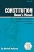 Constitution Owner's Manual: The Real Constitution Politicians Don't Want You to Know About