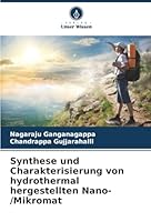 Synthese und Charakterisierung von hydrothermal hergestellten Nano-/Mikromat (German Edition) 6208830486 Book Cover
