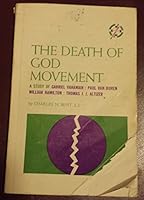 The Death-of-God Movement: A Study of Gabriel Vahanian, William Hamilton, Paul Van Buren, Thomas J. J. Altizer B000I2EW5Y Book Cover