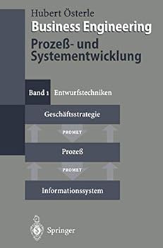 Paperback Business Engineering. Proze - Und Systementwicklung: Band 1: Entwurfstechniken (German Edition) [German] Book