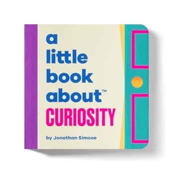 Board book A Little Book About Curiosity Book