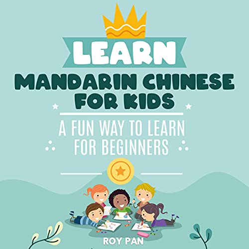Learn Mandarin Chinese for Kids by Roy Pan episode artwork