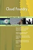 Cloud Foundry A Complete Guide - 2020 Edition