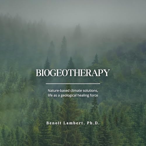 Biogeotherapy by Benoit Lambert episode artwork