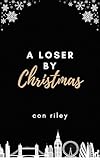 Cover zum Buch A Loser by Christmas