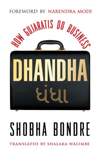 Dhandha: How Gujratis Do Business