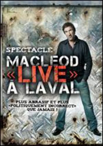 Peter Macleod: Macleod "Live" à Laval [DVD]