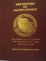 The History of Saline County: 1847-1997 (Saline County Sesquicentennial) B0091W1GR4 Book Cover