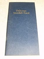 Delicious Swedish Food - B003D8D3XC Book Cover