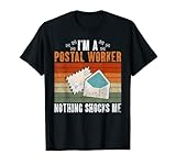Photo Gallery mailman im a postal worker niente mi sciocca lavoratore postale maglietta Photo Gallery mailman im a postal worker niente mi sciocca lavoratore postale maglietta