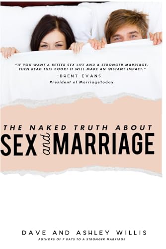 The Naked Truth about Sex and Marriage