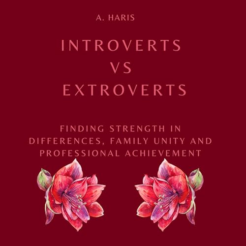 Introverts vs Extroverts by A. Haris episode artwork
