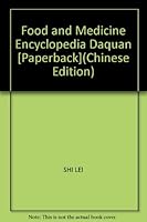 Food and Medicine Encyclopedia Daquan [Paperback] 7537533245 Book Cover