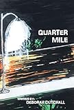  Quarter Mile (English Edition)