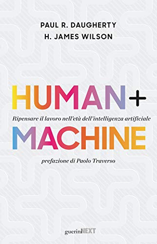 Portada de Human + machine. Ripensare il lavoro nell'età dell'intelligenza artificiale