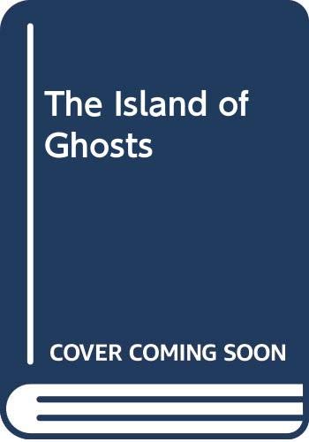The Island of Ghosts 0517133539 Book Cover