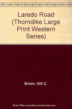 Hardcover Laredo Road [Large Print] Book