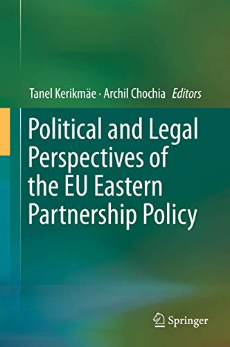 Political and Legal Perspectives of the EU Eastern Partnership Policy