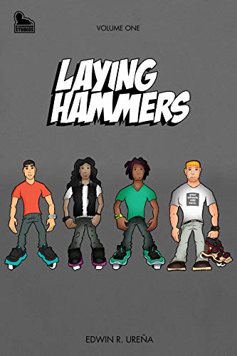 Laying Hammers: Volume One (Laying Hammers: Collection Book 1)