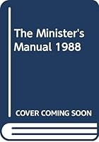 The Minister's Manual 1988 0060616059 Book Cover