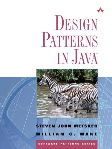 Design Patterns in Java(TM) (Software Patterns Series): Metsker, Steven ...