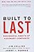 Built to Last: Successful Habits of Visionary Companies