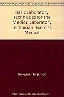 Basic Laboratory Techniques for the Medical Laboratory Technician 0070164215 Book Cover
