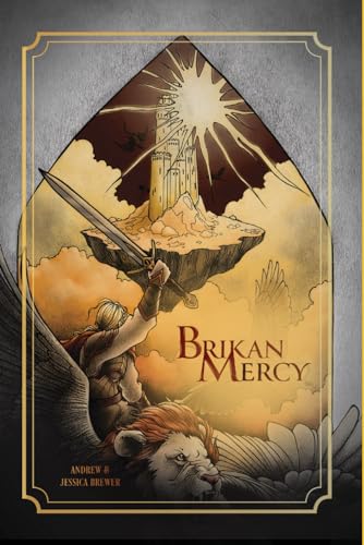 Brikanmercy (The Brikanguard Chronicles)