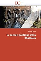 La Pensée Politique d'Ibn Khaldoun 6131590311 Book Cover