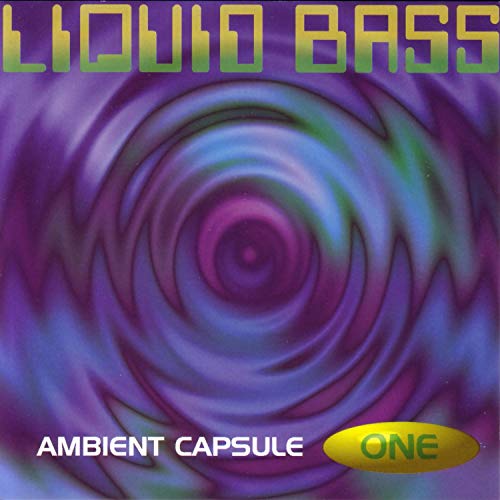 Amazon.com: Liquid Bass - Ambient Capsule One : Bass Waves: Digital Music