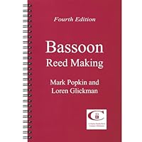 Bassoon Reed Making 9991728627 Book Cover