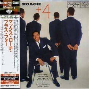 Max Roach +4