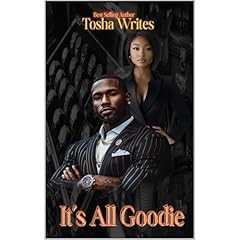 It's All Goodie Audiolibro Por Tosha Writes arte de portada