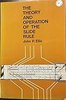 Theory and Operation of the Slide Rule 0486607275 Book Cover