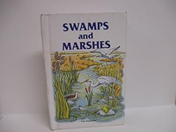 Library Binding Swamps and Marshes Book