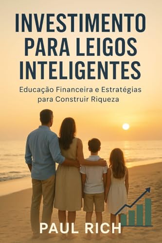 Investimentos para leigos inteligentes