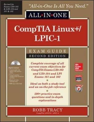 By Tracy, Robb ( Author ) [ Comptia Linux+/Lpic-1 Certification All-In-One Exam Guide (Exams Lx0-103 &amp; Lx0-104/101-400 &amp; 102-400) (Revised) By Jun-2015 Hardcover