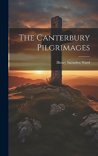 The Canterbury Pilgrimages