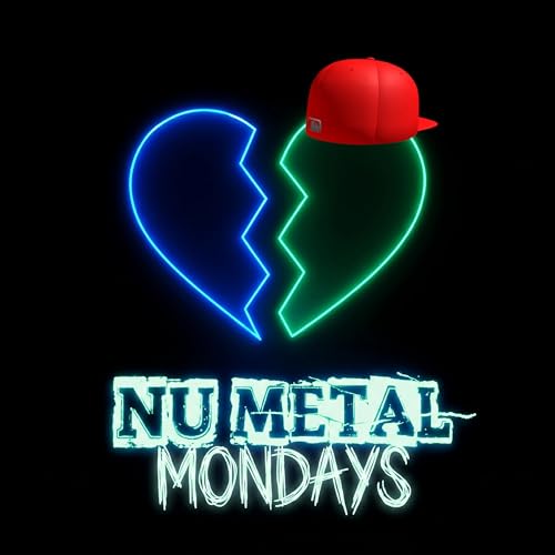 Episode 74 (4/20/26) NU METAL MONDAY