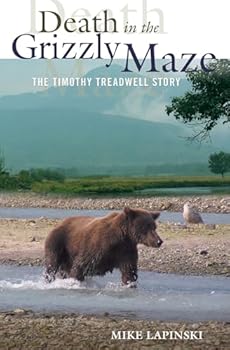Paperback Death in the Grizzly Maze: The Timothy Treadwell Story Book