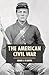 The American Civil War (American History in Depth, 5)