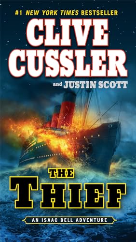 The Thief (An Isaac Bell Adventure)