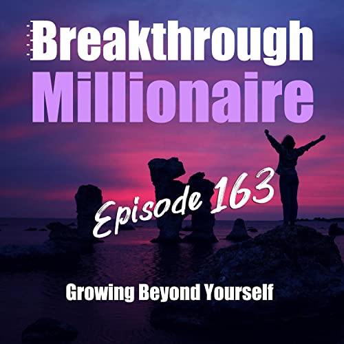 163: Growing Beyond Yourself Podcast Por  arte de portada