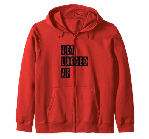 Jet Lagged AF. Aviones de vuelo Viaje Jet Lag Divertido Sudadera con Capucha