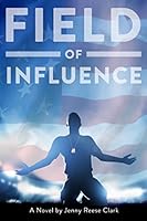Field of Influence 099624400X Book Cover