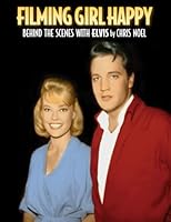 Filming Girl Happy 1475139845 Book Cover